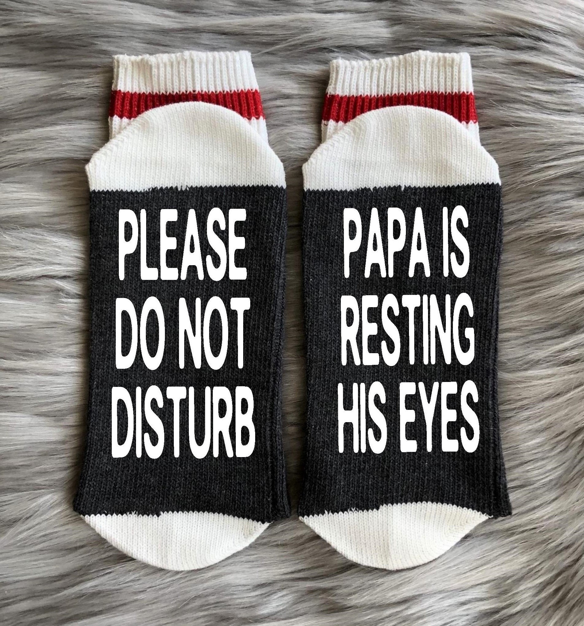 Papaw is Resting Socks