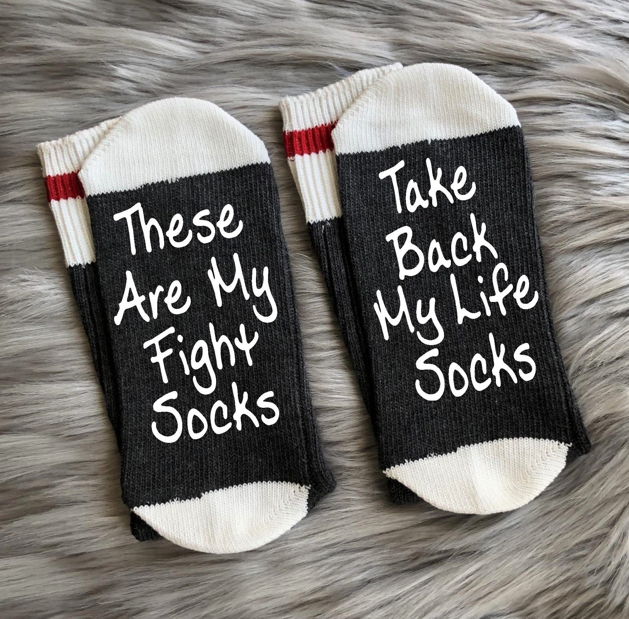 These Are My Fight Socks