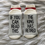 King Has Retired Socks